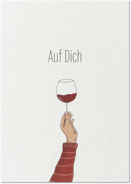 Rotwein auf dich