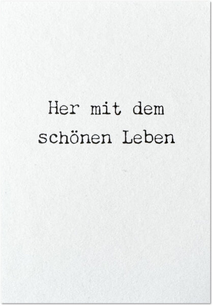 schönes Leben