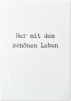 schönes Leben
