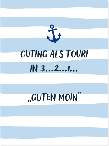 Outing als Touri